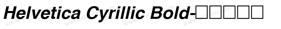 Helvetica Cyrillic Bold字体转换